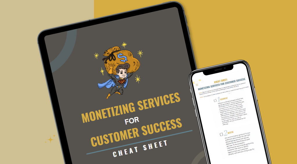 monetizing customer success charging for customer success services